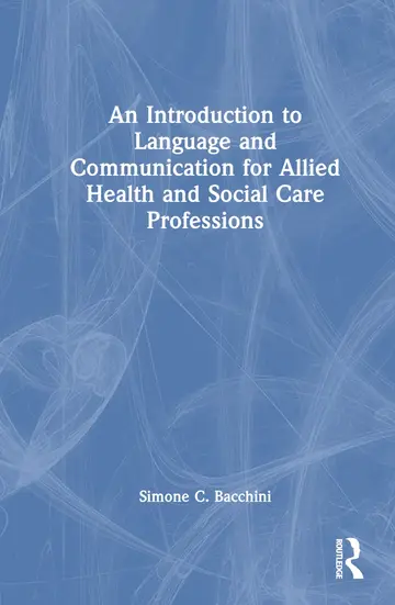 Cover of An Introduction to Language and Communication for Allied Health and Social Care Professions
