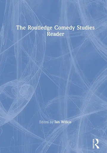 Cover of The Routledge Comedy Studies Reader