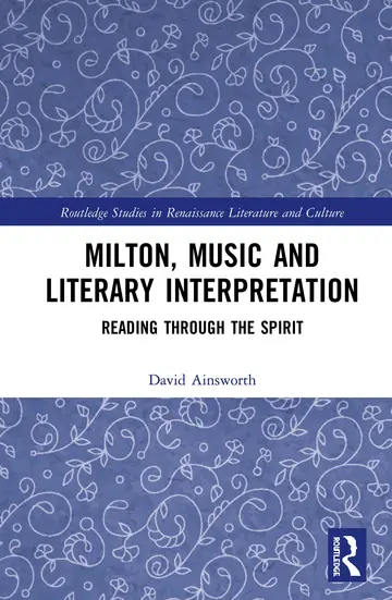 Cover of Milton, Music and Literary Interpretation