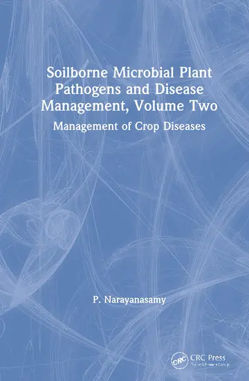 Cover of Soilborne Microbial Plant Pathogens and Disease Management