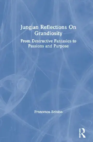 Cover of Jungian Reflections on Grandiosity