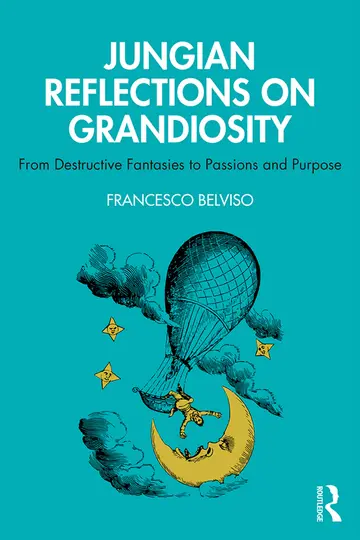 Cover of Jungian Reflections on Grandiosity