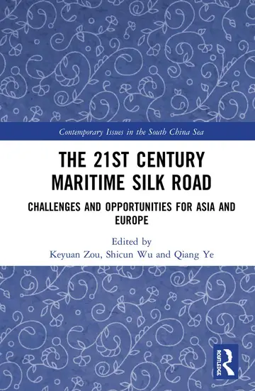 Cover of The 21st Century Maritime Silk Road
