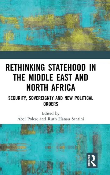 Cover of Rethinking Statehood in the Middle East and North Africa