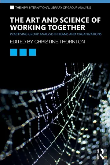 Cover of The Art and Science of Working Together