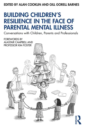 Cover of Building Children’s Resilience in the Face of Parental Mental Illness