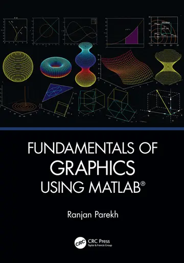 Cover of Fundamentals of Graphics Using Matlab, 1St Edition