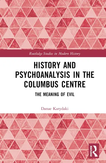 Cover of History and Psychoanalysis in the Columbus Centre