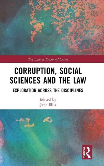 Cover of Corruption,Social Sciences and the Law