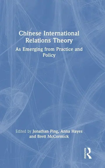 Cover of Chinese International Relations Theory