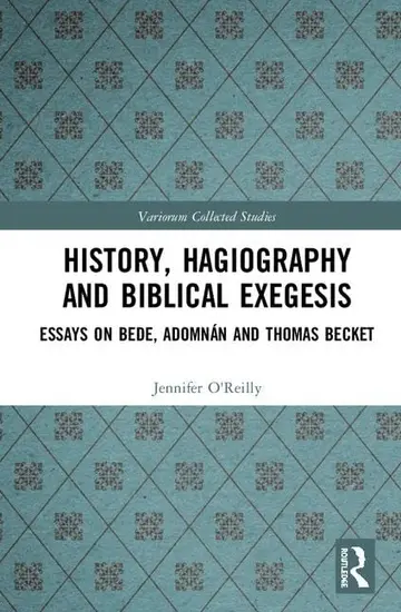 Cover of History, Hagiography and Biblical Exegesis