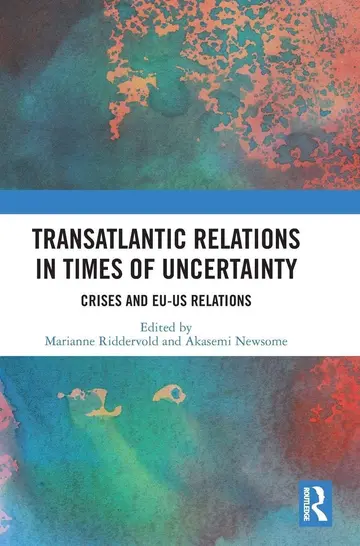 Cover of Transatlantic Relations in Times of Uncertainty