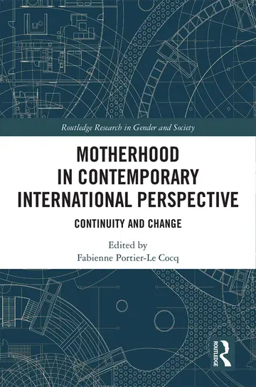 Cover of Motherhood in Contemporary International Perspective
