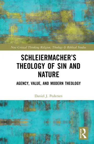 Cover of Schleiermacher’s Theology of Sin and Nature