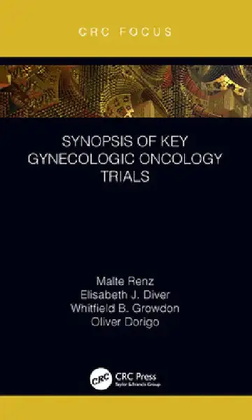 Cover of Synopsis of Key Gynecologic Oncology Trials