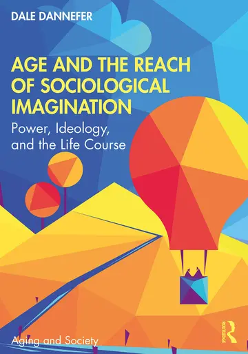 Cover of Age and the Reach of Sociological Imagination