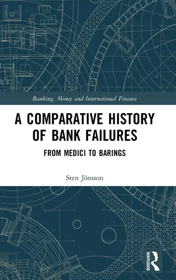 Cover of A Comparative History of Bank Failures