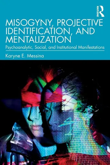Cover of Misogyny, Projective Identification, and Mentalization