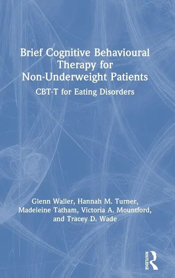 Cover of Brief Cognitive Behavioural Therapy for Non-Underweight Patients
