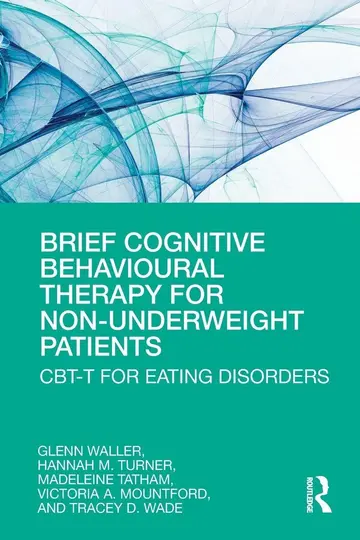 Cover of Brief Cognitive Behavioural Therapy for Non-Underweight Patients