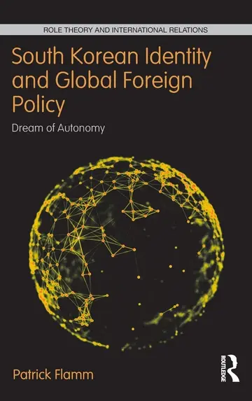 Cover of South Korean Identity and Global Foreign Policy