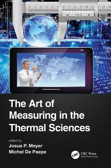 Cover of The Art of Measuring in the Thermal Sciences