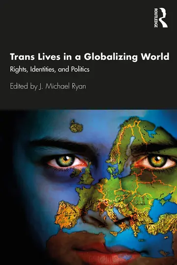 Cover of Trans Lives in a Globalizing World
