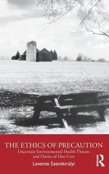 Cover of The Ethics of Precaution