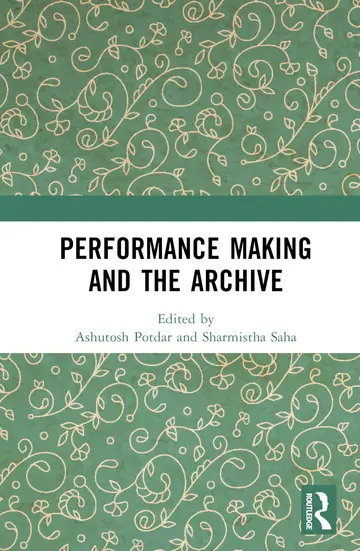 Cover of Performance Making and the Archive