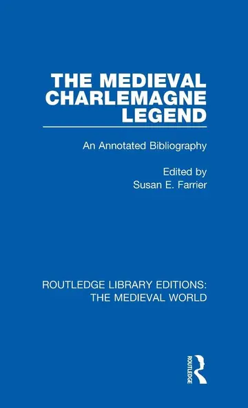 Cover of The Medieval Charlemagne Legend