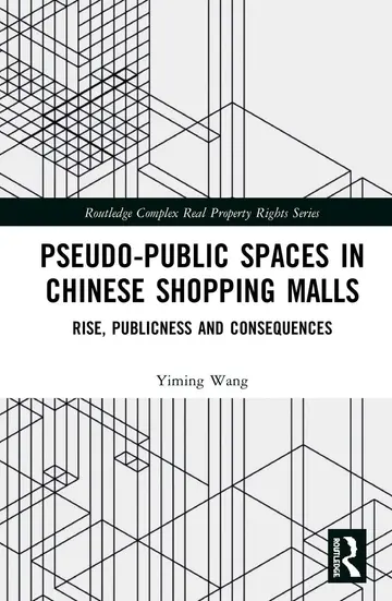 Cover of Pseudo-Public Spaces in Chinese Shopping Malls