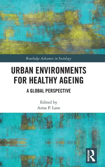 Cover of Urban Environments for Healthy Ageing