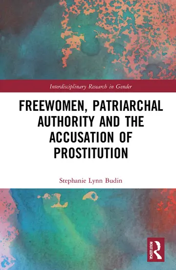 Cover of Freewomen, Patriarchal Authority and the Accusation of Prostitution