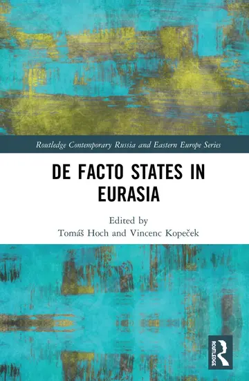 Cover of De Facto States in Eurasia