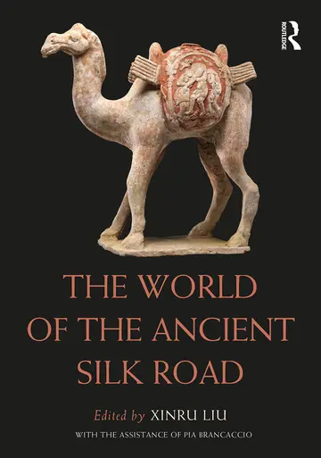 Cover of The World of the Ancient Silk Road