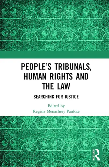 Cover of People's Tribunals, Human Rights and the Law