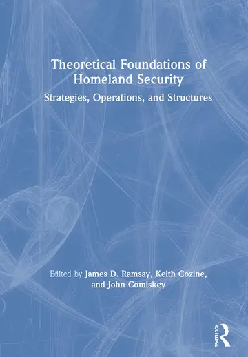 Cover of Theoretical Foundations of Homeland Security