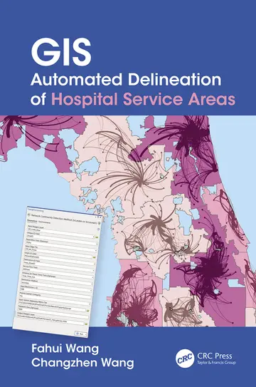 Cover of GIS Automated Delineation of Hospital Service Areas