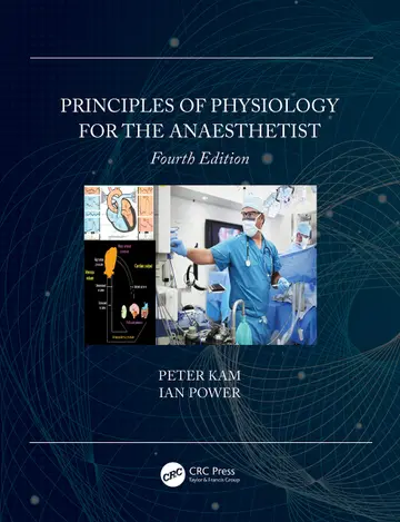 Cover of Principles of Physiology for the Anaesthetist 4Ed