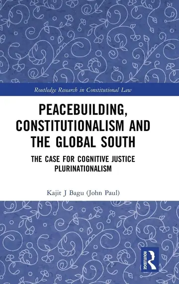 Cover of Peacebuilding, Constitutionalism and the Global South