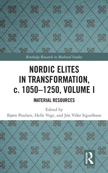 Cover of Nordic Elites in Transformation, c. 1050-1250