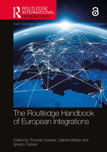 Cover of The Routledge Handbook of European Integrations