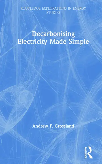 Cover of Decarbonising Electricity Made Simple