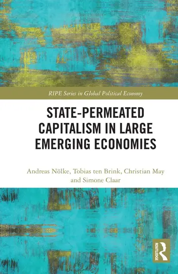 Cover of State-permeated Capitalism in Large Emerging Economies