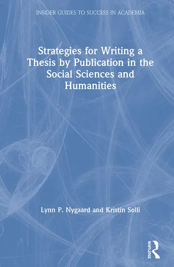 Cover of Strategies for Writing a Thesis by Publication in the Social Sciences and Humanities