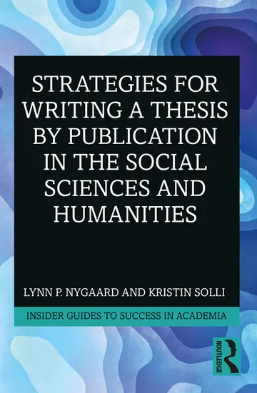 Cover of Strategies for Writing a Thesis by Publication in the Social Sciences and Humanities