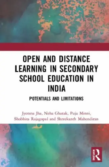 Cover of Open and Distance Learning in Secondary School Education in India