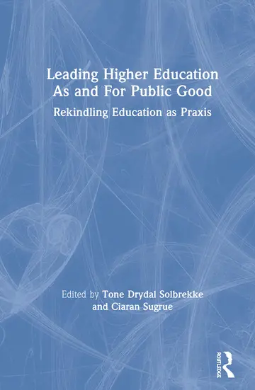 Cover of Leading Higher Education as and for Public Good
