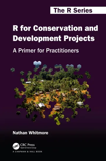 Cover of R for Conservation and Development Projects