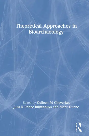 Cover of Theoretical Approaches in Bioarchaeology